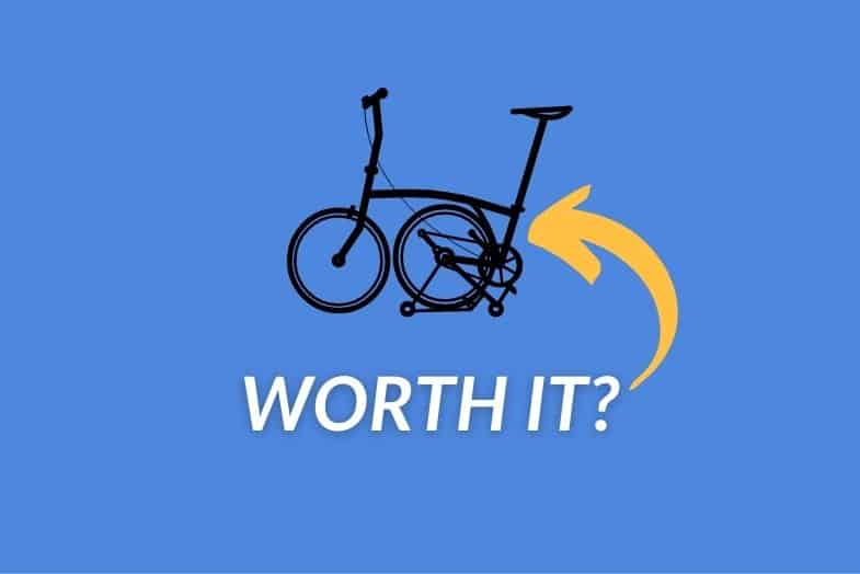 Are Brompton Bikes Worth It? [Brompton Popularity Explained]